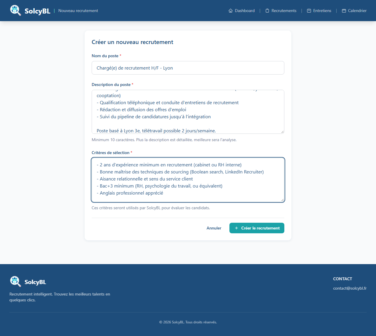 Formulaire de création de recrutement rempli avec une offre de Chargé(e) de recrutement à Lyon : description du poste et critères de sélection